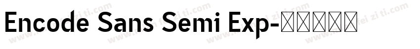 Encode Sans Semi Exp字体转换